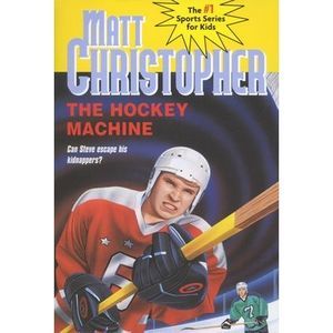 The Hockey Machine -- Matt Christopher